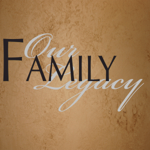 our-family-legacy-18x10